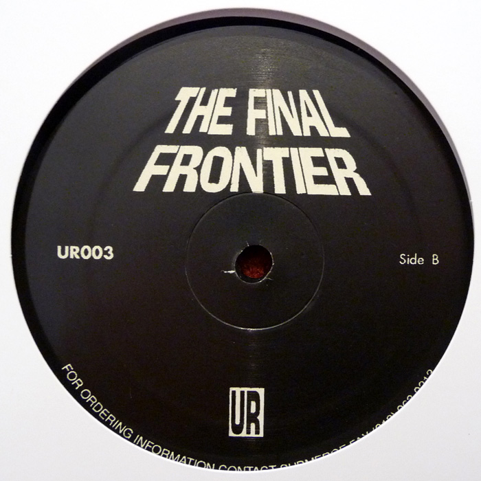 UR – The Final Frontier (Underground Resistance), 1991