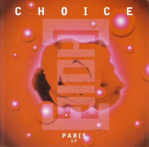Choice – Acid Eiffel (FNAC), 1993
