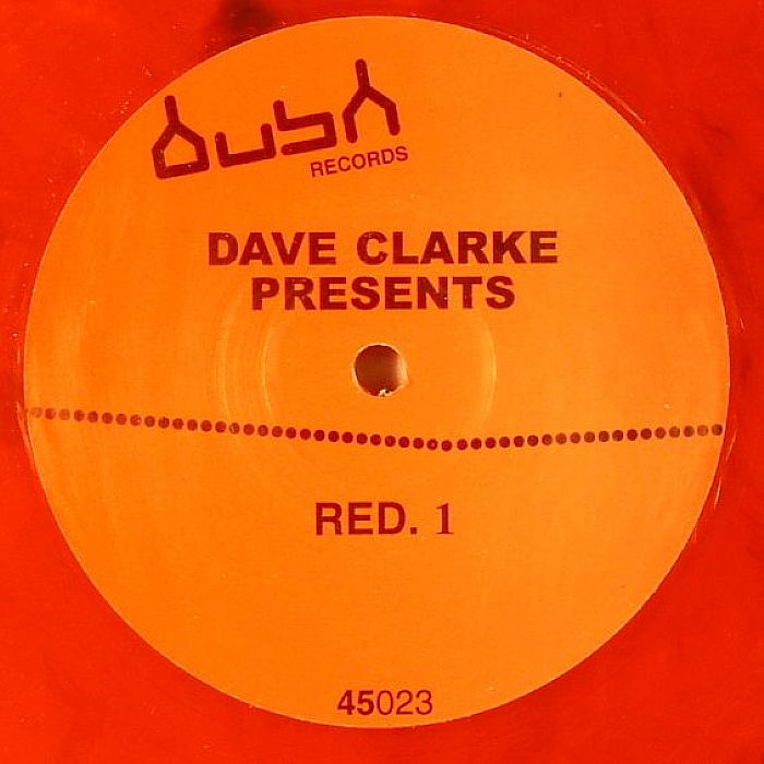 Dave Clarke – Red 1 (Bush), 1994