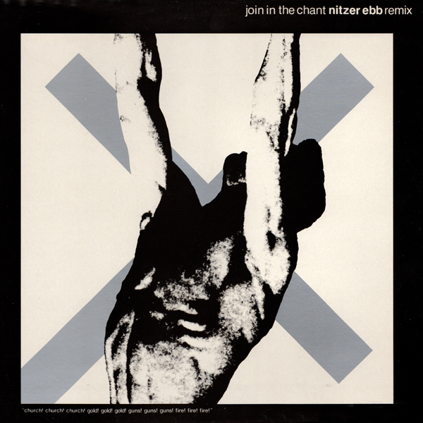 Nitzer Ebb – Joint In The Chant (Mute), 1987