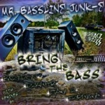dj - Mr. Bassline Junk-E
