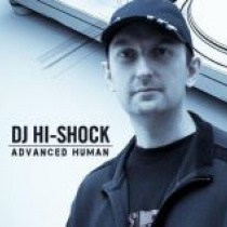 dj - DJ Hi-Shock (aka Advanced Human)