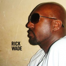 dj - Rick Wade