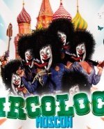 Circo Loco Moscow, 