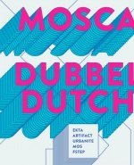 Mosca, Dubbel Dutch, Ekta, Artifact, Urbanite, Mos, FStep