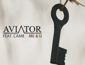 Видео - AVIATOR - Me & U