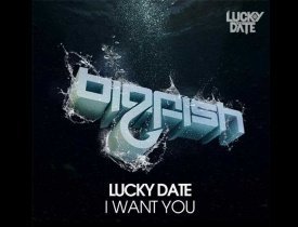 Lucky Date, Lucky Date i want you, Jordan Atkins-Loria, Electro House