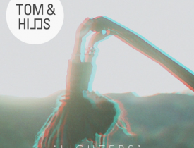 Новость - Tom&Hills Feat. Troi – Lighters (Original + Tontario Remix)