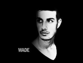 Wade, Wade dj, Wade интервью, Wade фото