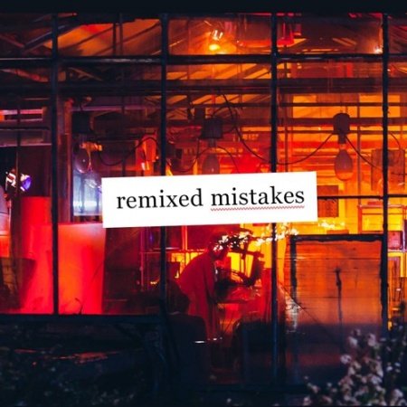 Dima Ustinov - Remixed Mistakes