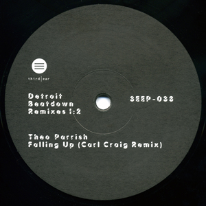 Theo Parrish – Falling Up (Carl Craig Remix) (Third Ear), 2005